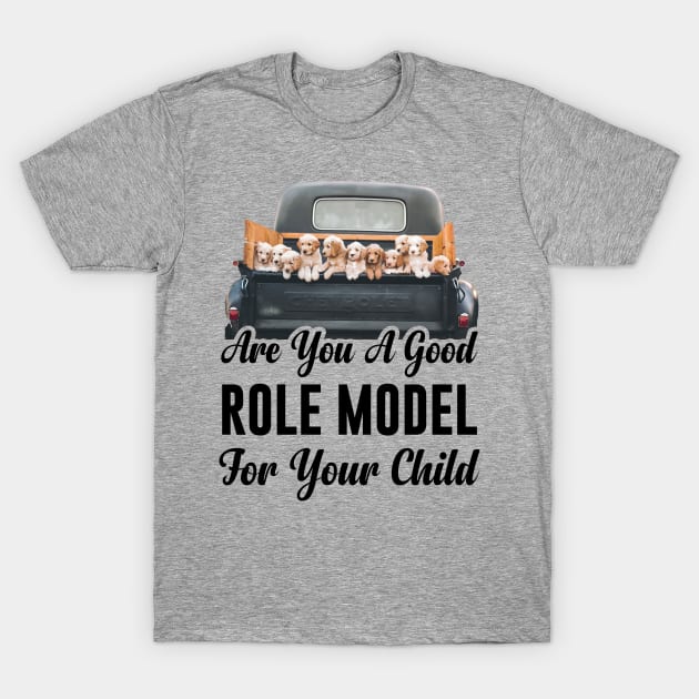 BEING A ROLE MODEL - Doggie Gift T-Shirt by Jackies FEC Store